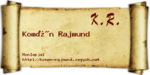 Komán Rajmund névjegykártya